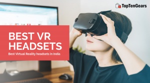 Best VR Headsets in India